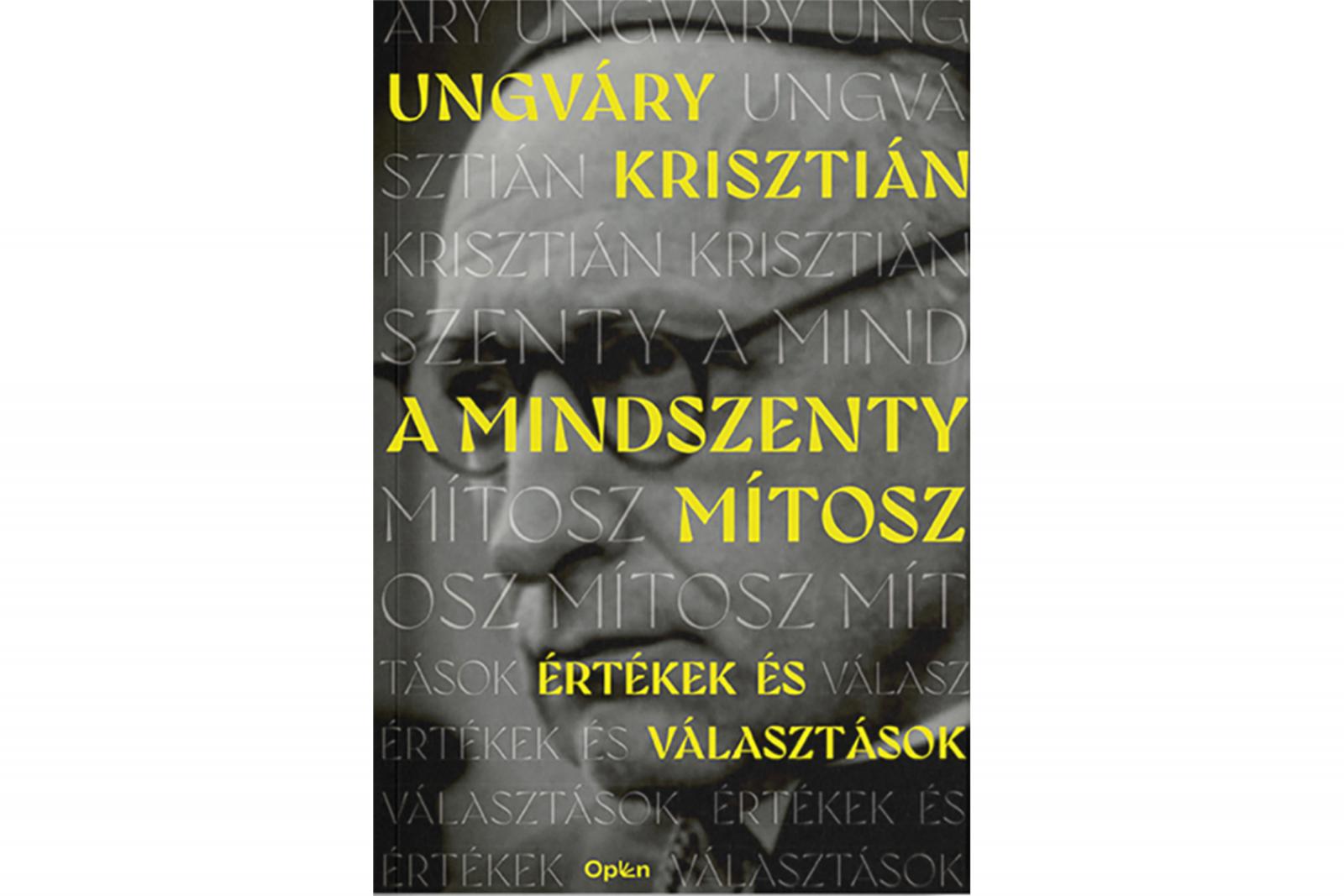 Ungváry Krisztián történész legújabb könyvének Mindszenty József a témája